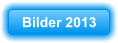 Bilder 2013