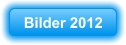 Bilder 2012