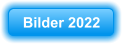 Bilder 2022